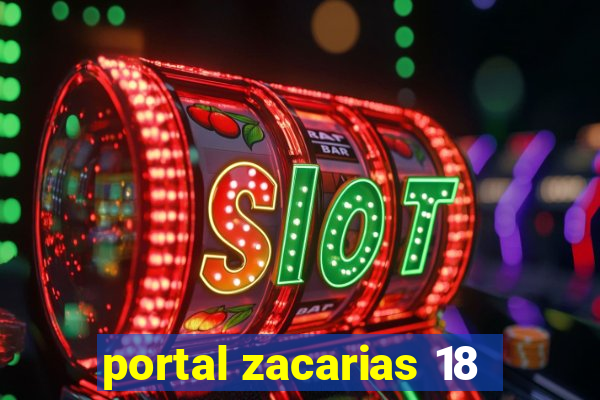 portal zacarias 18